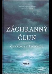 C. Roganová - Záchranný člun, strhující románi, 2012, nečtená
