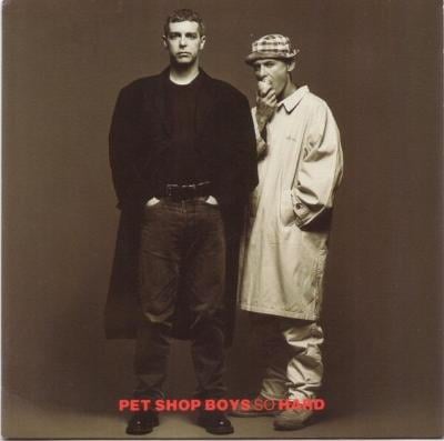 Pet Shop Boys – So Hard (SP)