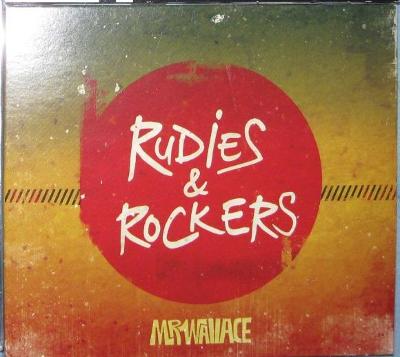 Mr Wallace – Rudies & Rockers