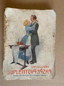 Ivan Klicpera - Suplentova sázka - brožovaná, Neubert 1918