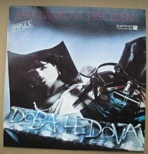 LP - Bára Basiková - Precedens - Doba Ľadová - 81 0729-1311 - Panton - - LP / Vinylové dosky