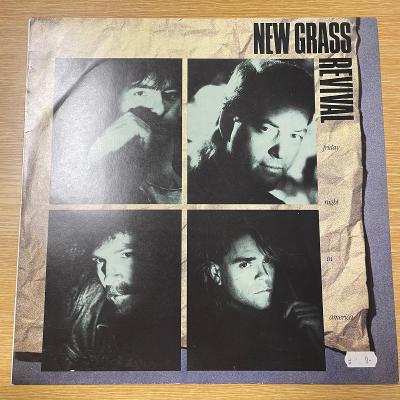 New Grass Revival – Friday Night In America