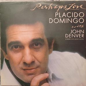 Placido Domingo With John Denver – Perhaps Love-CBS 1981 UK press+VG+