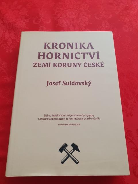 Kronika baníctva krajín Koruny české  - Odborné knihy