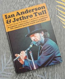 Ian Anderson & Jethro Tull: na rokenrol už jsem starej