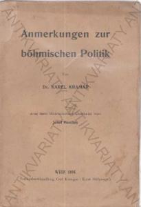 Anmerkungen zur böhmischen Politik, Karel Kramář