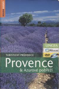 Provence a Azurové pobřeží. Turistický průvodce (Fran