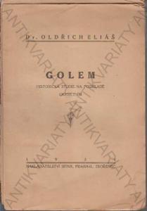 Golem Historická studie Oldřich Eliáš Sfinx 1924
