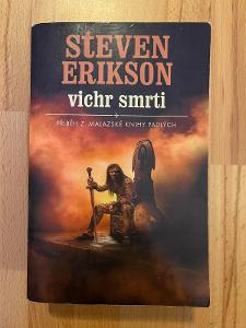 Malazská kniha mrtvých 7. - Vichr smrti, Steven Erikson