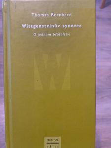 Wittgensteinův synovec (o jednom přátelství) - Thomas Bernhard