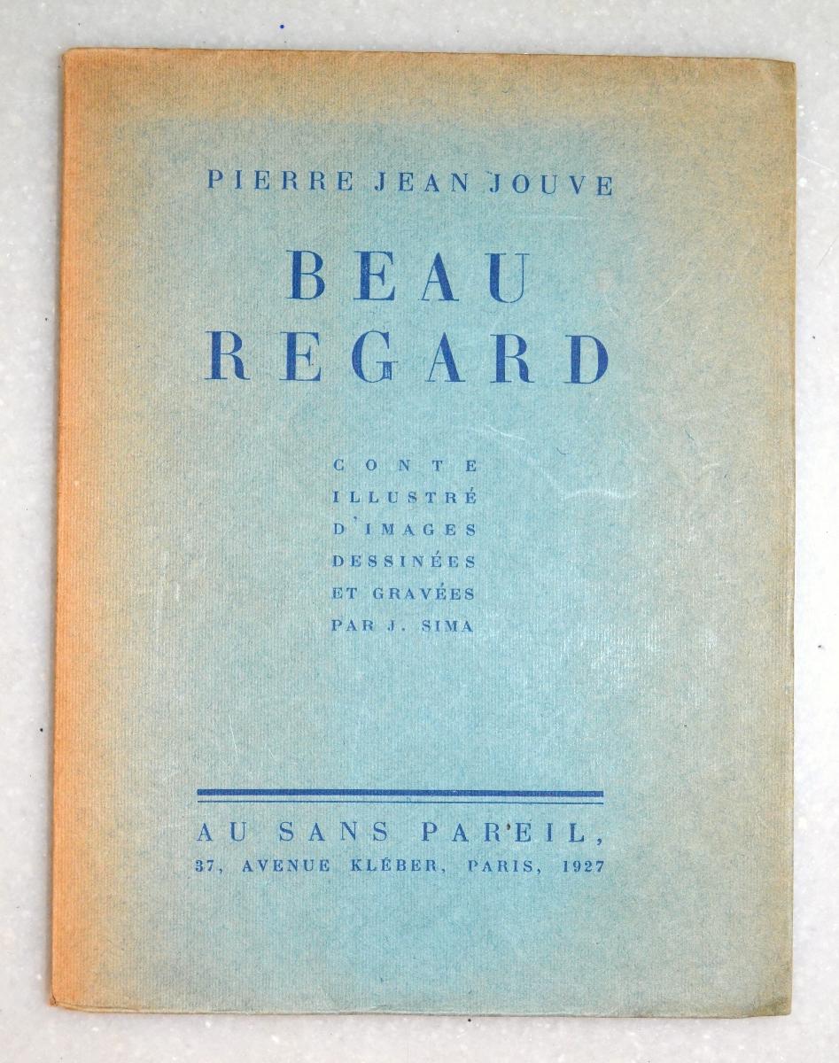 P. Jouve: BEAU REGARD, 1927, 15 drevorytov a 3 suché ihly Jozefa Šímu - Umenie