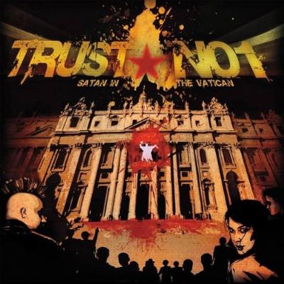CD - TRUST NO1 - Satan In The Vatican 