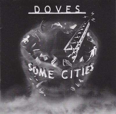 CD - DOVES - Some Cities
