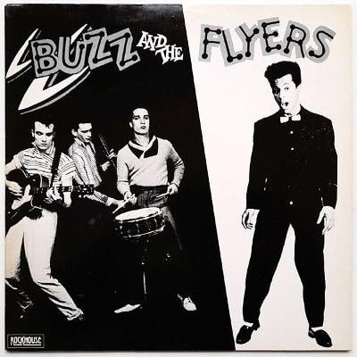LP Buzz And The Flyers – Buzz And The Flyers
