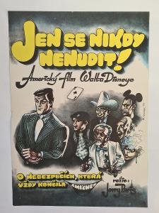 Filmový plakát A3 - JEN SE NIKDY NENUDIT! (Saudek,1974)