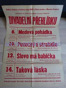 REKLAMNÝ PLAKÁT NOVÉ STRAŠIACI, 1959, DIVADELNÁ PREHLIADKA,OKR. RAKOVNÍK
