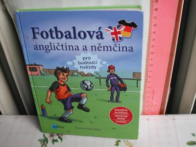 Fotbalová angličtina a němčina pro budoucí hvězdy / Olšovská