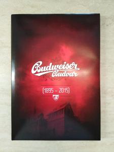 Kniha 120 let Budweiser Budvar, 1895-2015, nová