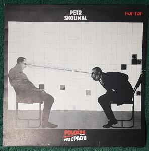 LP- Peter Skoumal - Polčas rozpadu (album)'1990 Bonton Rec.