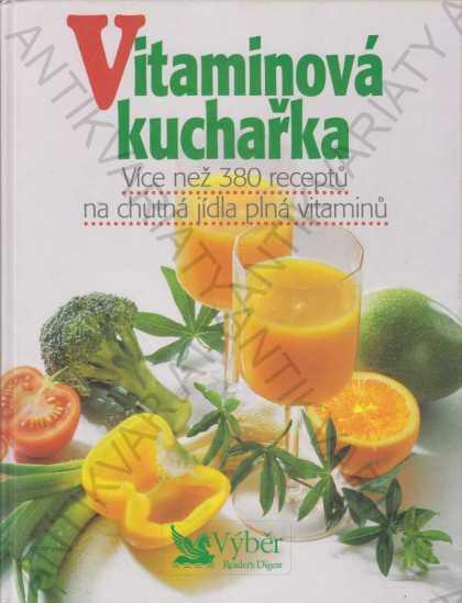 Vitamínová kuchárka Reader\'s Digest Výber 2002 - Knihy a časopisy