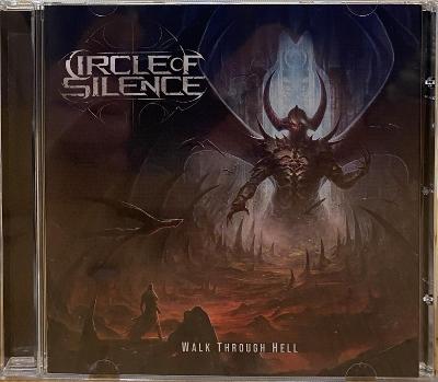 CD - CIRCLE OF SILENCE - "Walk Through Hell" 2022 NEW!