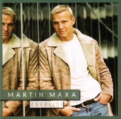 CD Martin Maxa – Zákulisí (2005)