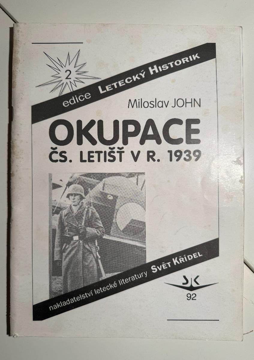 Okupace čs. letišť v roce 1939, Miloslav John - Zberateľstvo