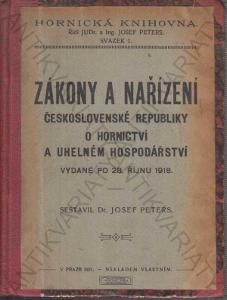 Zákony ČSR o baníctve a uhoľ. hospodárstvo 1921