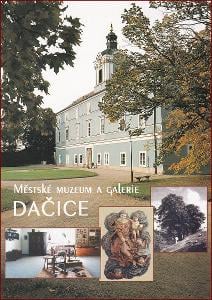 Dačice * muzeum, okénková, část města * Jindřichův Hradec * B900