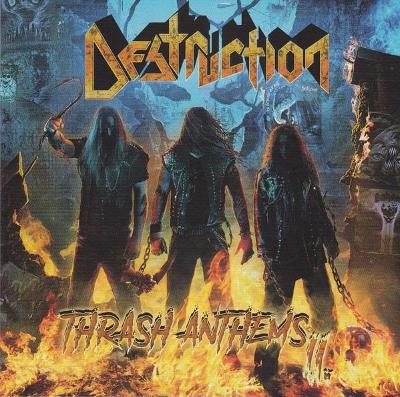 DESTRUCTION ‎– Thrash Anthems II - CD - 2017 - thrash metal