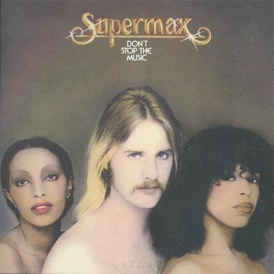 CD - SUPERMAX  - "Don't Stop The Music " 1976/2020 NEW!!
