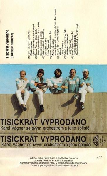 MC kazeta Karel Vágner Se Svým Orchestrem – Tisíckrát Vyprodáno(1984)