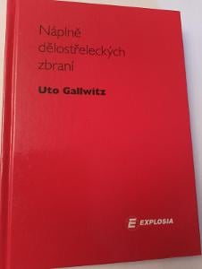 Náplně dělostřeleckých zbraní / Uto Gallwitz /reprint z r. 1944 rarita