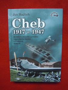 Cheb 1917-1947: Rajlich Jiří /ako nová/!!!