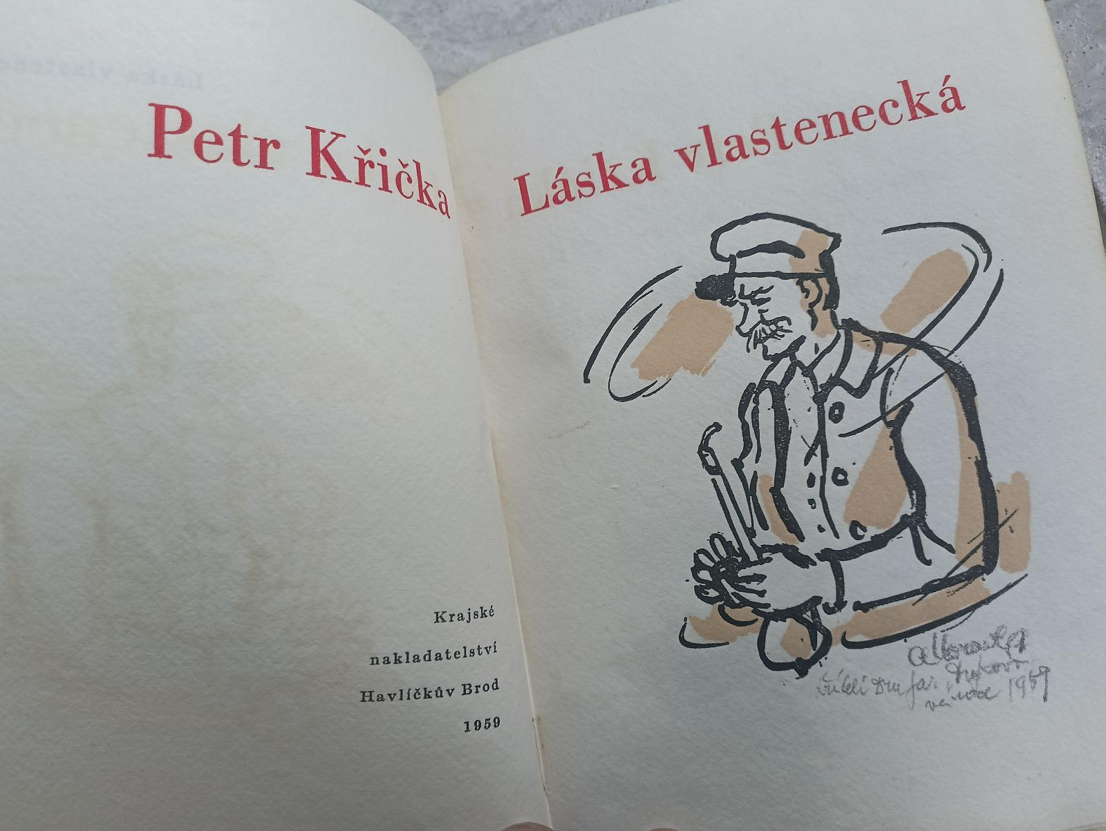 Alois Moravec - venovanie v knihe Petr Krička: Láska vlastenecká 1959 - Ostatné zberateľské predmety