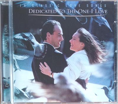 CD - Dedicated To The One I Love  (nové ve folii)