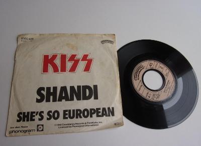 SP (Singl) KISS - SHANDI / SHE'S SO EUROPEAN
