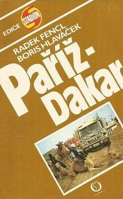 Paříž-Dakar - Radek Fencl, edice STADION 25