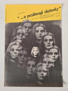 Filmový plakát A3 - "...A POZDRAVUJI VLAŠTOVKY" 4 (Bidlo,1972)