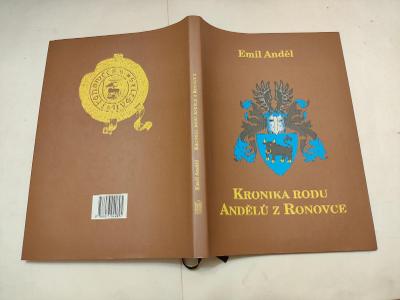 E.Anděl - Kronika rodu Andělů z Ronovce