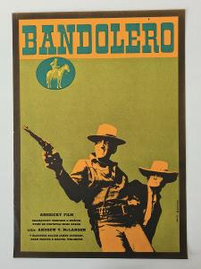 Filmový plakát A3 - BANDOLERO (Jaroš,1969)