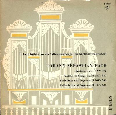 LP Johann Sebastian Bach / Robert Köbler – Der Silbermannorgel (1963)