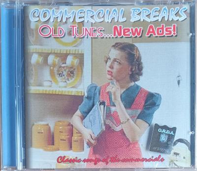 CD - Commercial Breaks: Old Tunes...New Ads!   (nové ve folii)