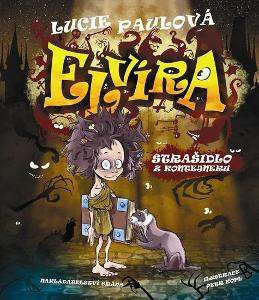LUCIE PAULOVÁ - Elvíra, strašidlo z kontejneru ( Audiokniha )