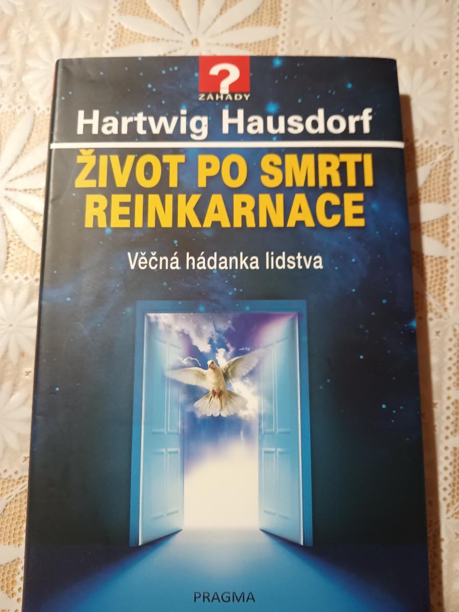 Kniha Život po smrti reinkarnácie - H. Hausdorf - Knihy