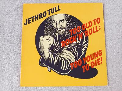 Jethro Tull - Too Old To Rock´n´roll Too Young To Die '