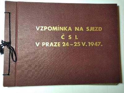 FOTOALBUM - VZPOMÍNKA NA SJEZD ČSL V PRAZE 24-25 V.1947