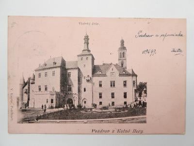 Kutná Hora - Vlašský dvůr - rok 1899