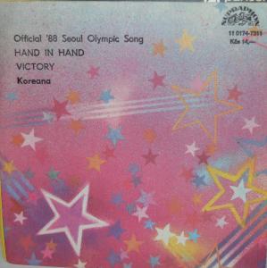 SP (SINGL): KOREANA - OFFICIAL ´88 SEOUL OLYMPIC SONG (HAND IN HAND...