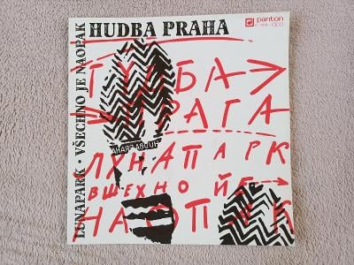 Hudba Praha – Lunapark • Všechno Je naopak